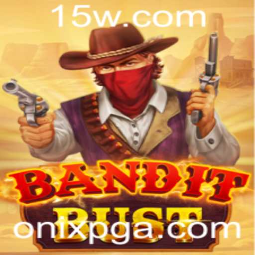 Descubra o Fascinante Mundo de BanditBust: Estratégia, Aventura e Diversão