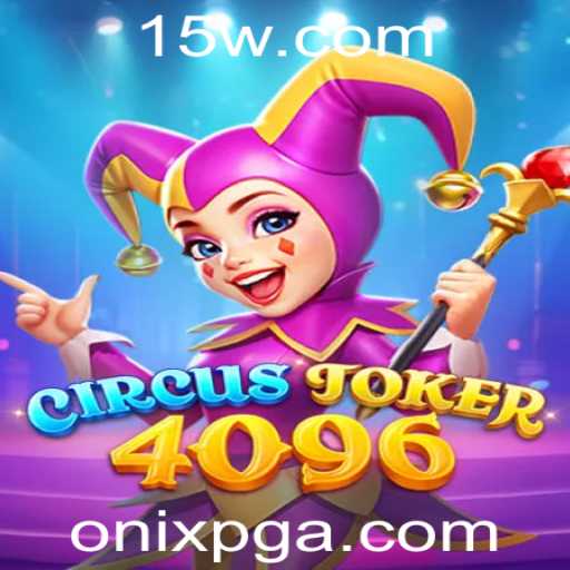 Explorando o Mundo de CircusJoker4096: A Experiência de Jogo Revolucionária